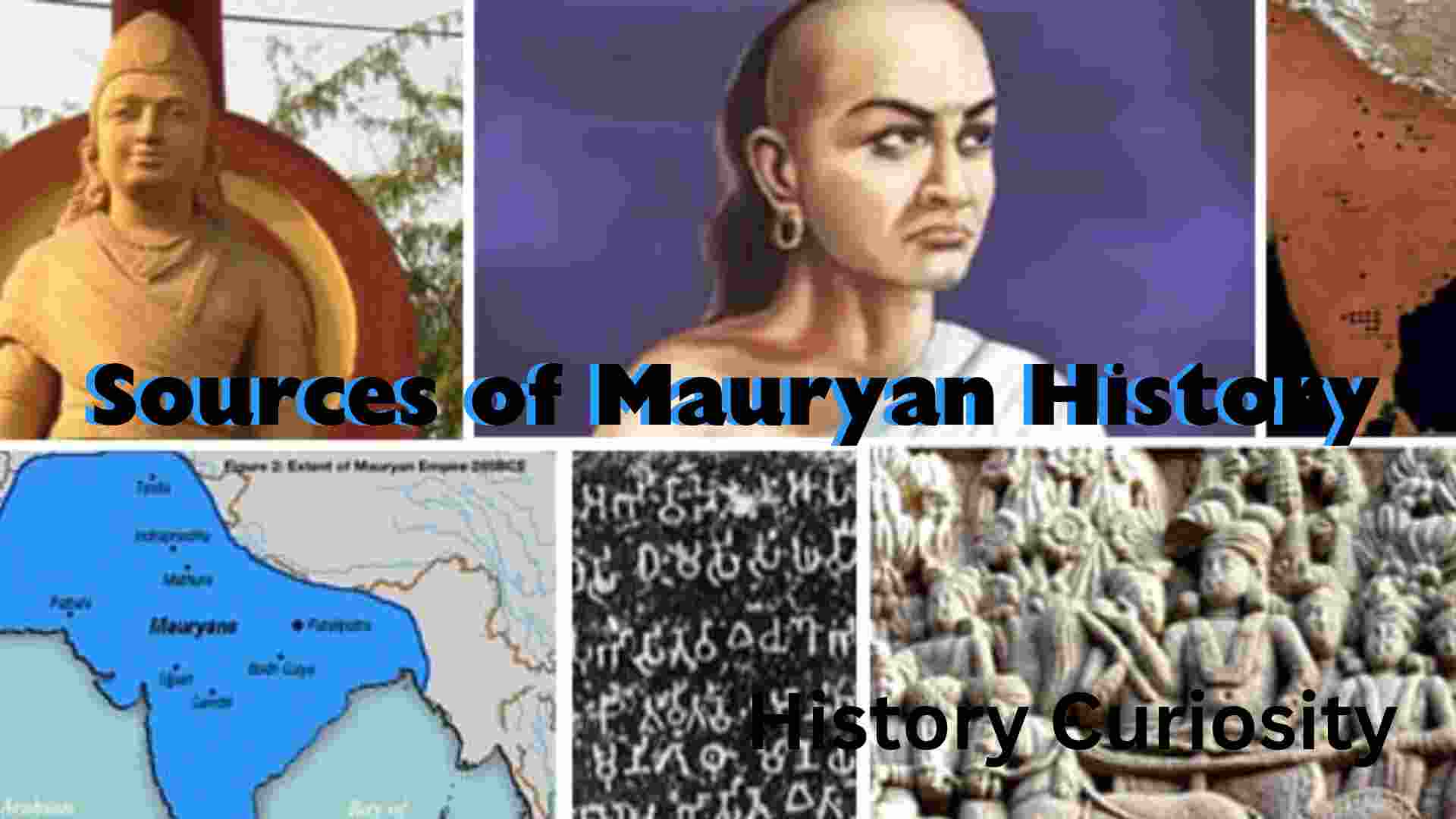Sources of Mauryan History