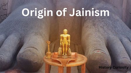 Origin of Jainism